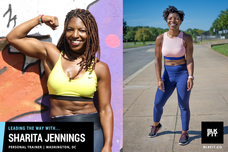 Leading the way with Sharita Jennings | Personal Trainer | Washington, DC